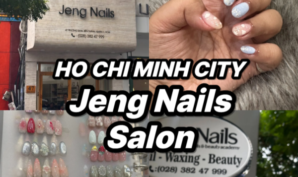 호치민 젤네일 1군 벤탄시장 근처에 있는 정네일살롱 Jeng Nails Salon